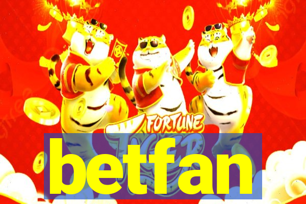 betfan