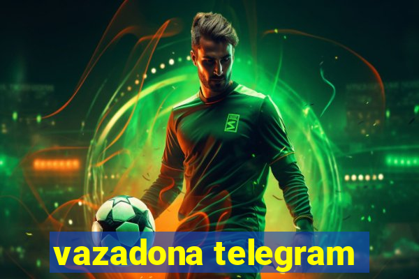 vazadona telegram