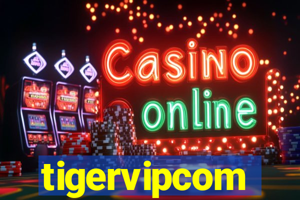 tigervipcom