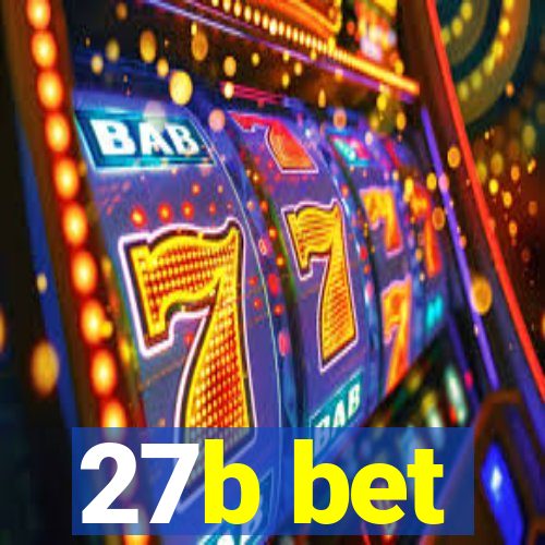 27b bet