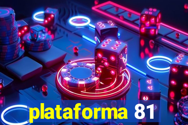 plataforma 81