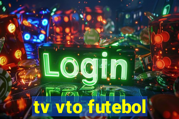 tv vto futebol