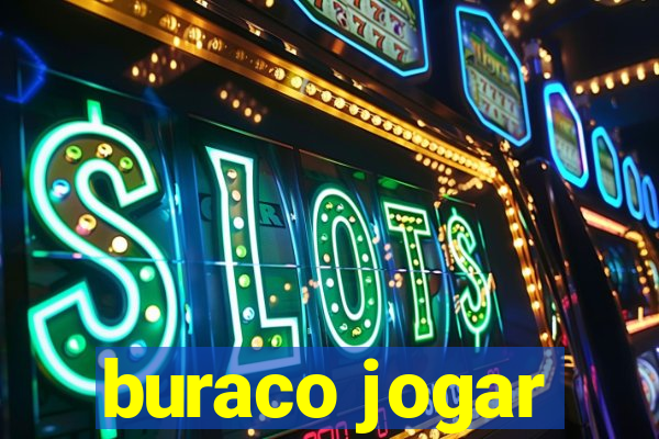 buraco jogar