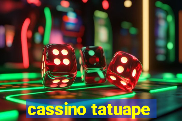 cassino tatuape