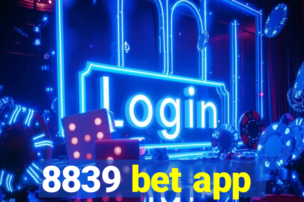 8839 bet app