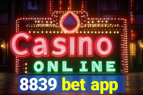 8839 bet app