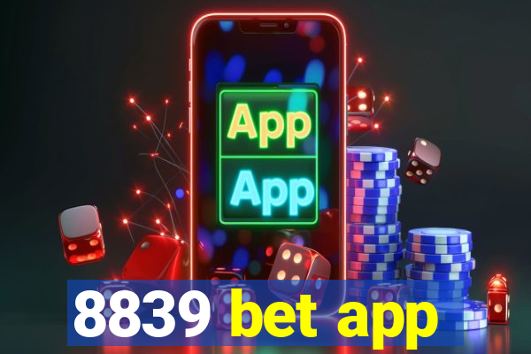 8839 bet app