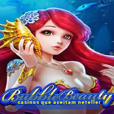 casinos que aceitam neteller