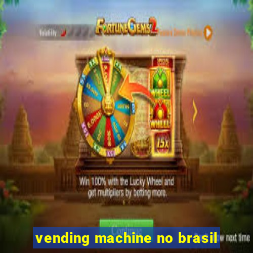 vending machine no brasil