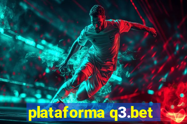 plataforma q3.bet