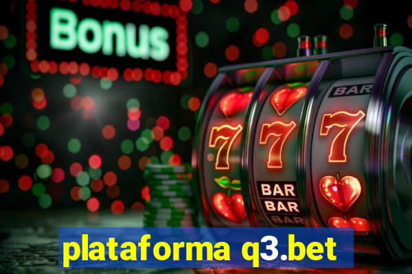 plataforma q3.bet