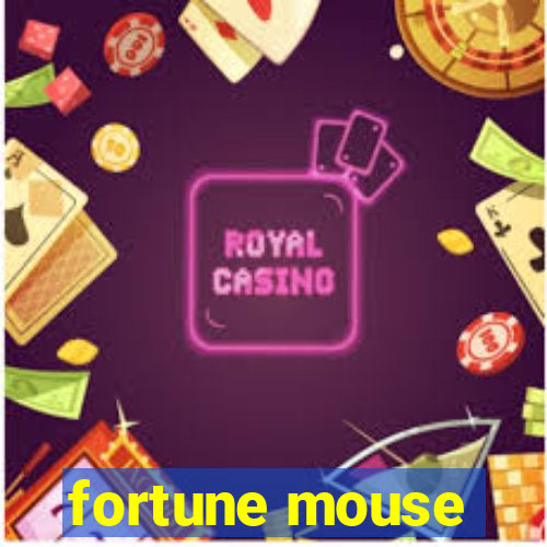 fortune mouse