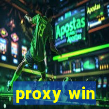 proxy win