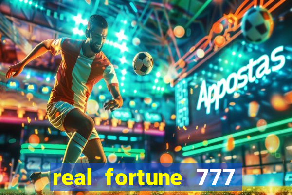 real fortune 777 paga mesmo