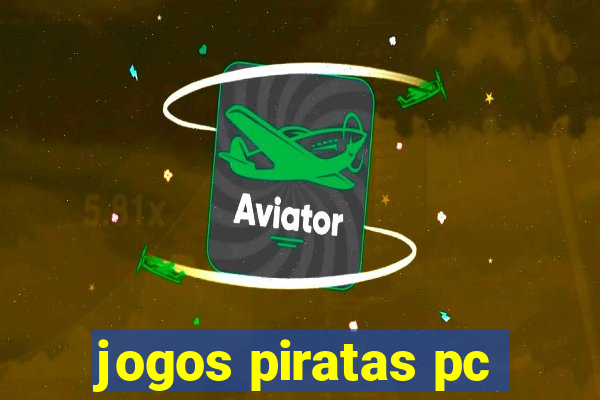 jogos piratas pc