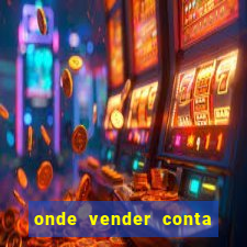 onde vender conta de jogos