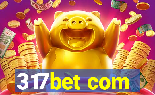 317bet com