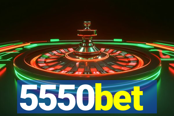 5550bet