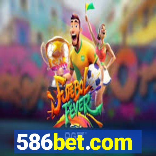 586bet.com