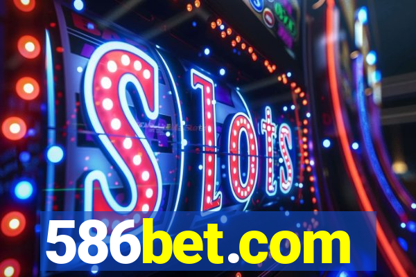 586bet.com