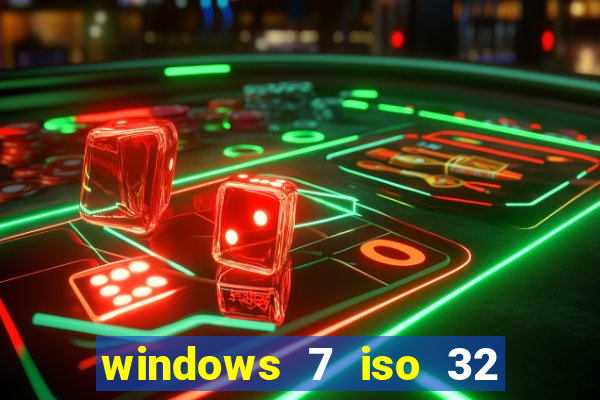 windows 7 iso 32 bits pt-br download