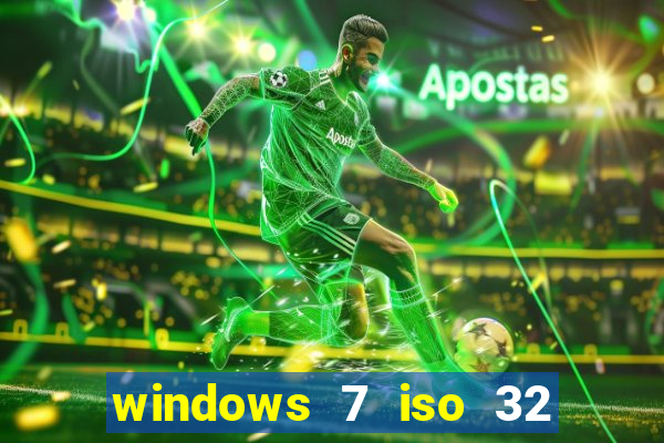 windows 7 iso 32 bits pt-br download