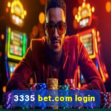 3335 bet.com login