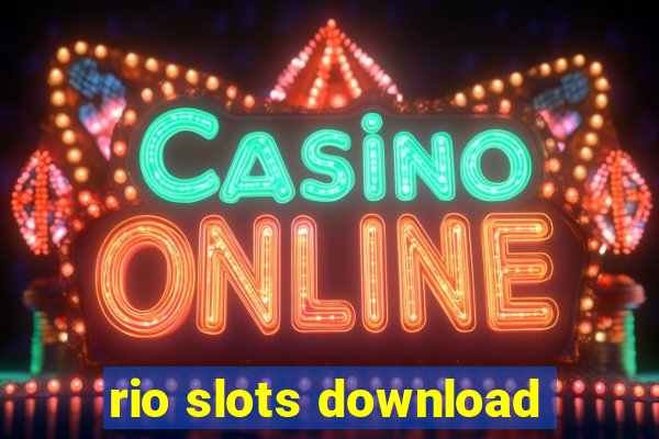 rio slots download