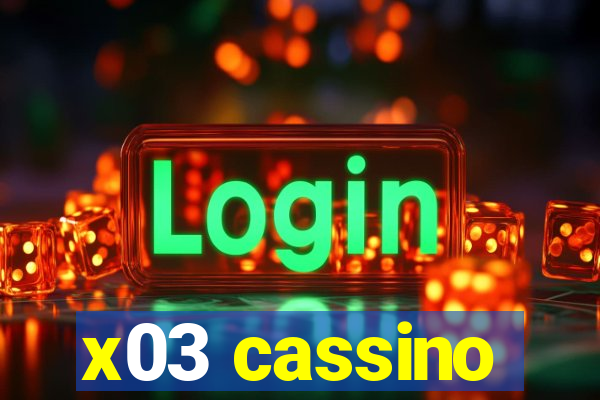 x03 cassino