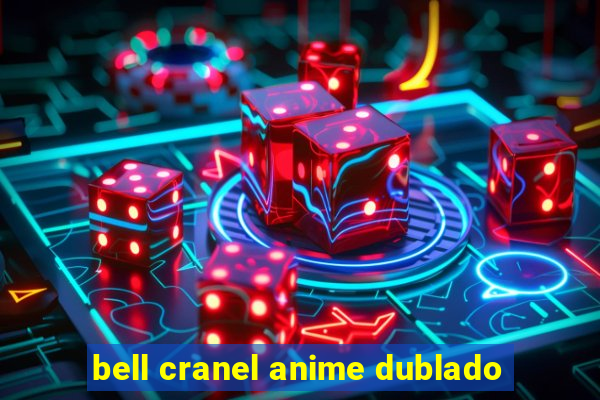 bell cranel anime dublado