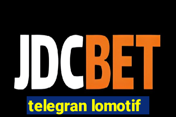 telegran lomotif