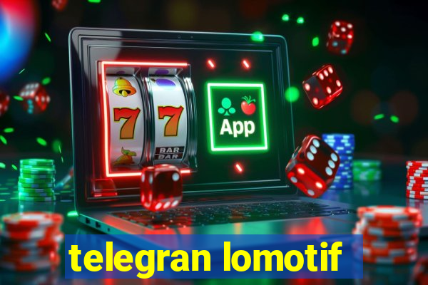 telegran lomotif