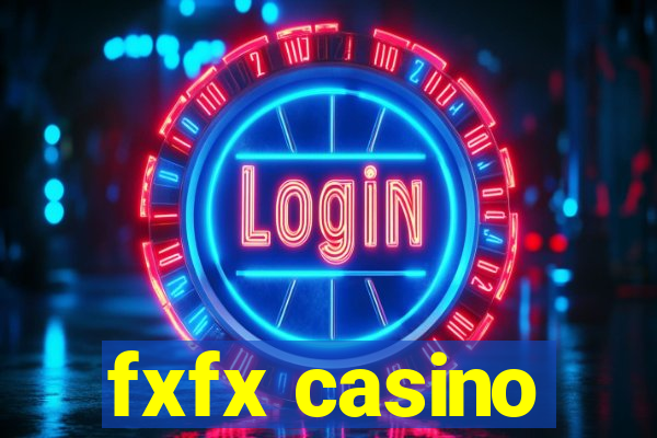 fxfx casino