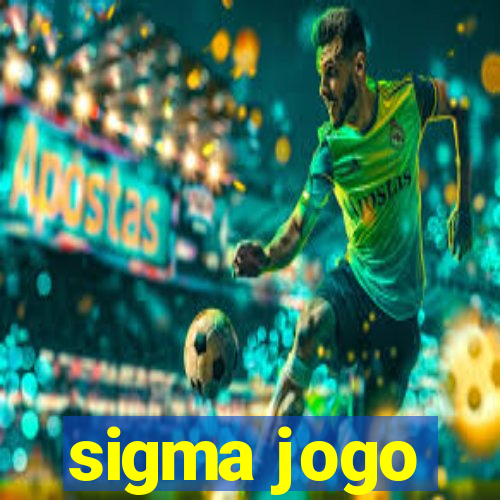 sigma jogo