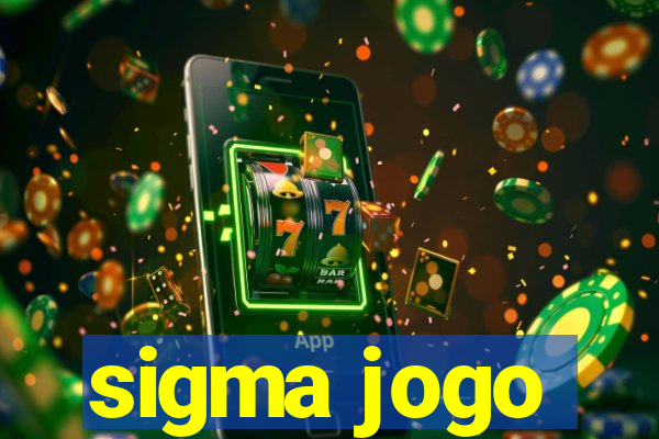 sigma jogo