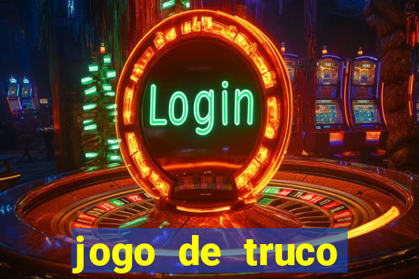 jogo de truco smart truco