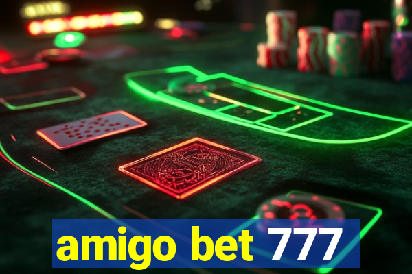 amigo bet 777