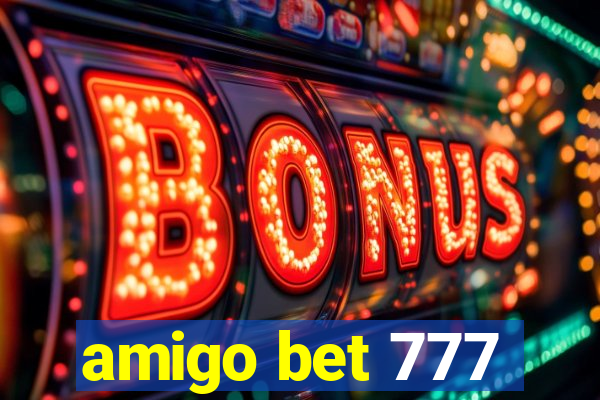 amigo bet 777