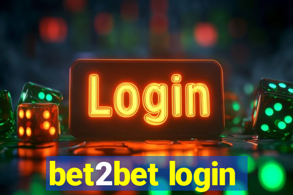 bet2bet login