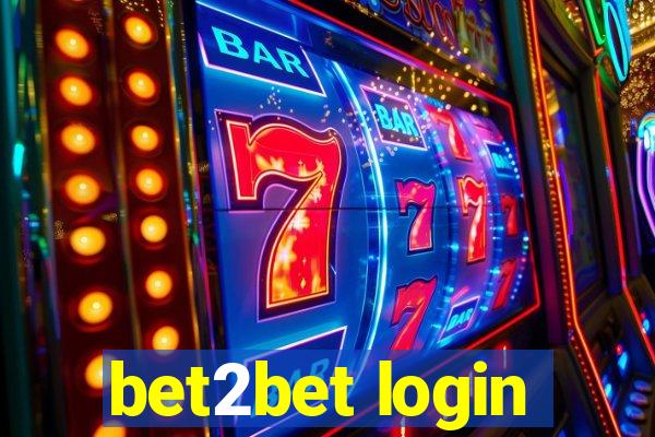 bet2bet login