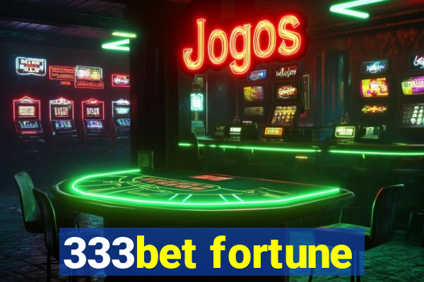 333bet fortune