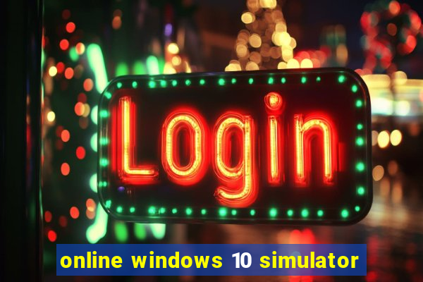 online windows 10 simulator