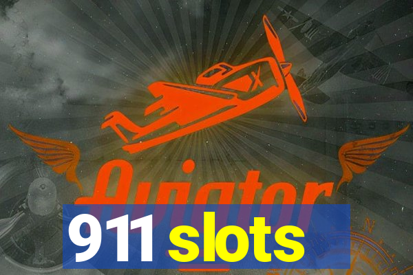 911 slots