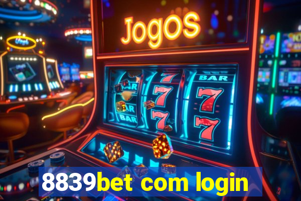 8839bet com login