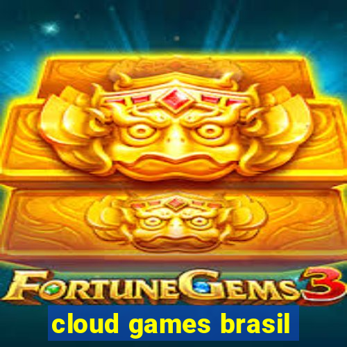 cloud games brasil