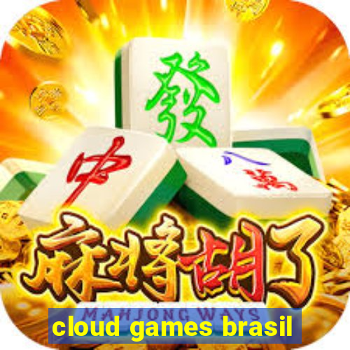 cloud games brasil