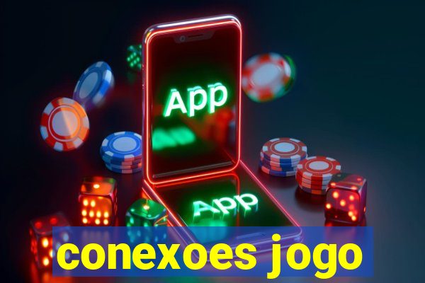 conexoes jogo