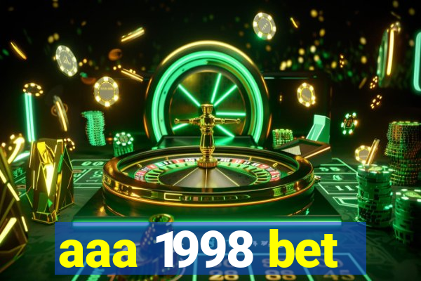 aaa 1998 bet