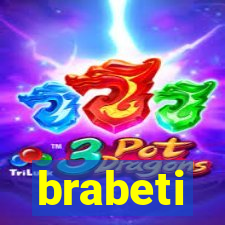 brabeti