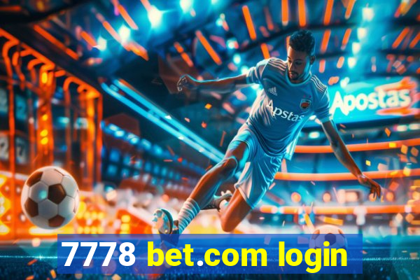 7778 bet.com login